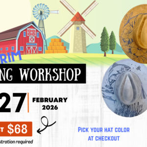 Wide Brim Hat Burning Workshop