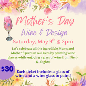 Mother's Day Wine & Design