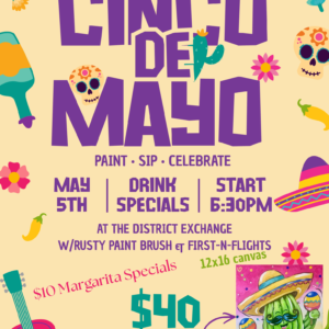 CINCO DE MAYO PAINT NIGHT