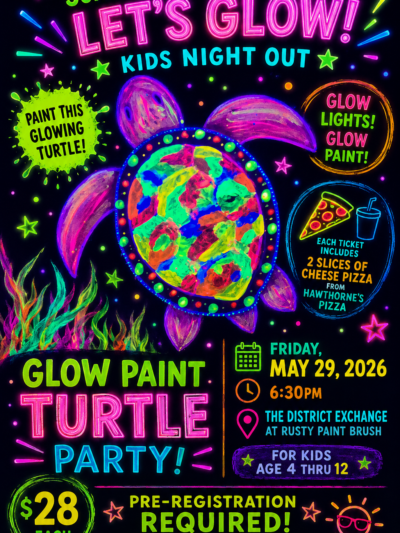 Kids Glow Night - Turtle Edition - Friday, May 29th